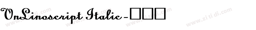 VnLinoscript Italic字体转换